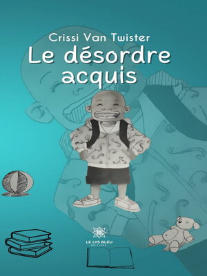 cover image of Le désordre acquis